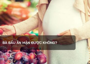 Bà bầu ăn mận được không?