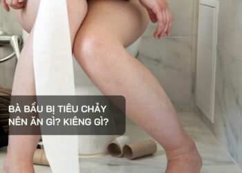 Bà bầu bị tiêu chảy nên ăn gì?