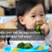 Có nên cho trẻ ăn rau không và cho ăn như thế nào?