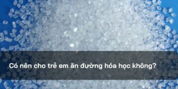 Có nên cho trẻ em ăn đường hóa học không?