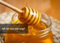 Ích lợi của mật ong?
