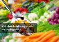 Khi nào cần bổ sung vitamin và khoáng chất?