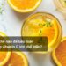 Làm thế nào để bảo toàn lượng vitamin C khi chế biến?
