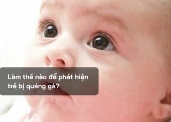 Làm thế nào để phát hiện trẻ bị quáng gà?