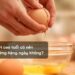 Người cao tuổi có nên ăn trứng hàng ngày không?