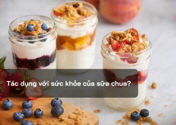Tác dụng với sức khỏe của sữa chua?