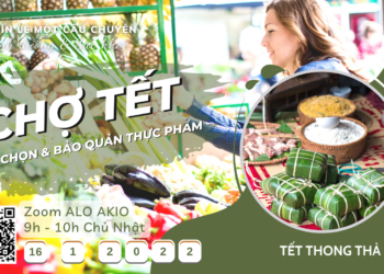 Chợ Tết – Lựa chọn và bảo quản thực phẩm