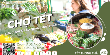 Chợ Tết – Lựa chọn và bảo quản thực phẩm